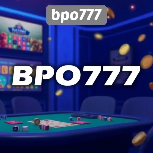 Alasan Mengapa BPO777 Menjadi Pilihan Populer